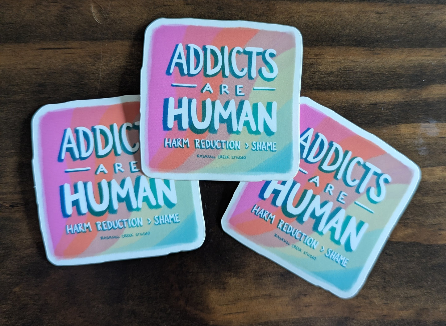 Addicts Are Human Sticker