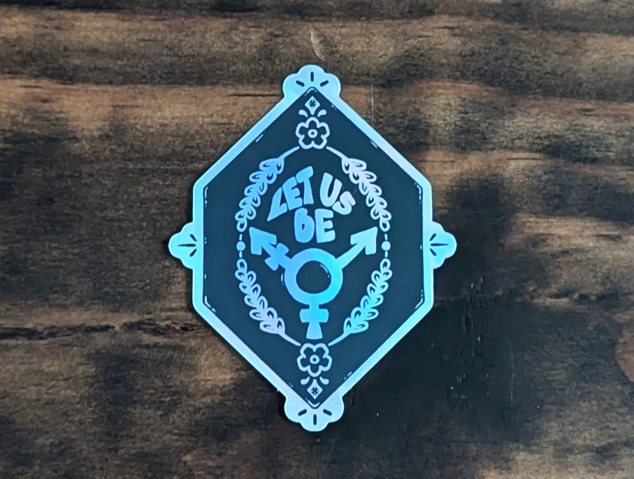 Let Us Be Sticker