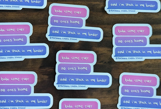 Babe Come Over Sticker